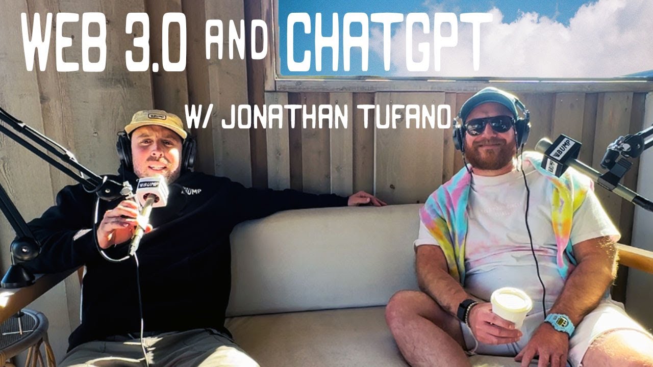 E005-Web 3.0 and ChatGPT w/ Jonathan Tufano